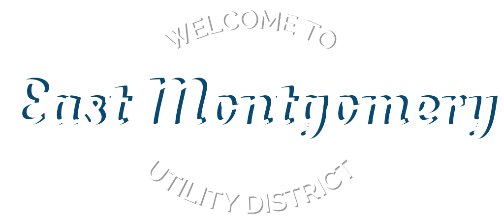 Welcome to East Montgomery Utility District